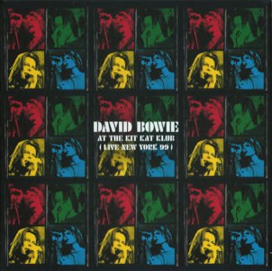 David Bowie At The Kit Kat Klub (Live New York 99) copy copy copy copy