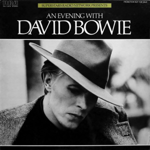 David Bowie An Evening With David Bowie - (Superstars Radio Network Presents) (1978) - SQ 9