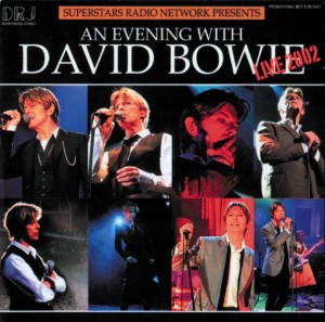 David Bowie An Evening With David Bowie (2002 Superstars Radio Network Presents) - SQ 9,5