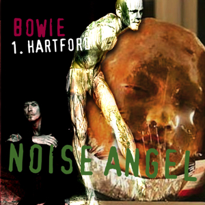 David Bowie 1995-09-12 Hartford ,Meadows Music Theater (Rehearsal) - Noise Angel - SQ 7,5