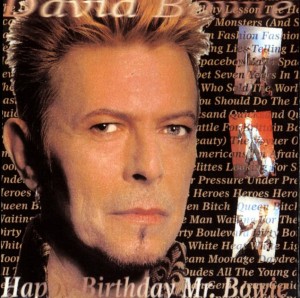 David Bowie 1997-01-09 New York ,Madison Square Garden - Happy Birthday Mr. Bowie - SQ 9,5