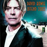 David Bowie 2002-07-07 Oostende ,Seat Beach Rock Festival (Wellington Racetrack) – Ostend 2002 – SQ 9