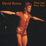 David Bowie 1969 -1972 BBC session – White Light White Heat – (BBC Sessions) (Diedrich)