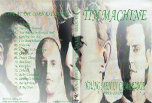 Tin Machine 1991-11-09 Cambridge ,Corn Exchange - Young Men In Cambridge -