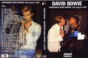 David Bowie 1997-08-12 London ,Shepherd’s Bush Empire – Shepherd’s Bush Empire 12/8/97 – (excellent dubbed DAT soundtrack - audience recording 133 minutes)