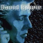 David Bowie 1995-11-14 London ,Wembley Arena (DAT(M) 100% British – SQ 8+