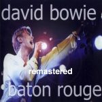 David Bowie 1978-04-11 Baton Rouge ,Louisiana State University (Remastered VC) – SQ 8+