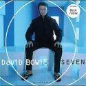 David Bowie Seven (Marinus De Vries remix 2000) – SQ 9,5
