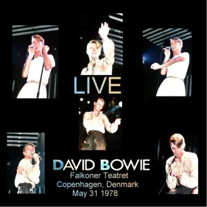 David Bowie 1978-05-31 Copenhagen ,Falkoner Teatret - Live Copenhagen 1978 - (low gen) - SQ -8
