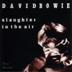 David Bowie 1978-04-04 Los Angeles ,Inglewood Forum – Slaughter in the Air – (remastered Halloween Jack) (CD) – SQ 8