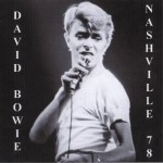 David Bowie 1978-04-13 Nashville ,Municipal Auditorium – Live In Nashville 1978 – (blackout) – SQ 8