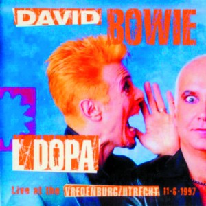 David Bowie 1997-06-11 Utrecht ,Muziekcentrum Vredenburg - L.Dopa - SQ 8,5