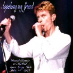 David Bowie 1997-07-15 Madrid,Spain  Aqualung – Aqualung My Friend – (100pc – JB) – SQ 8,5