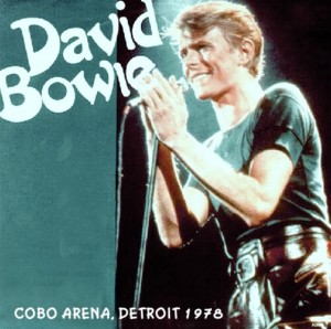 David Bowie 1978-04-21 Detroit ,Cobo Arena - Detroit 1978 Second Night - (Helden label) - SQ 8,5