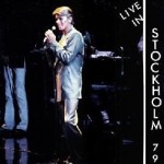 David Bowie 1978-06-04 Gothenburg ,Scandinavium – Live in Stockholm 1979 – (Diedrich) – SQ -8