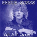 David Bowie 1969-02-02 Beckenham Arts Lab. – Life Is A Circus – (Home recordings)