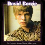 David Bowie Forgotten Songs of David Robert Jones – Collection of 1960’s demos