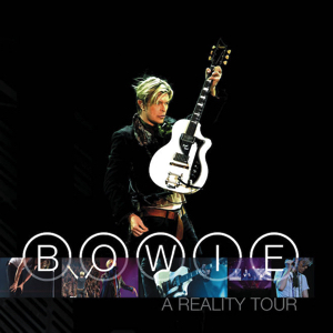 David Bowie A Reality Tour 2004