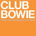 David Bowie Club Bowie  (2003)