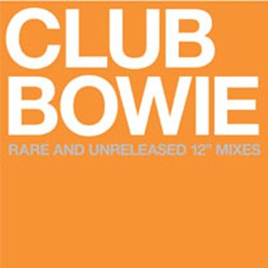 David Bowie Club Bowie (2003)