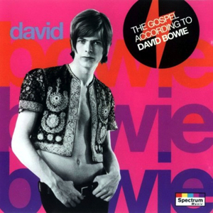 David Bowie The Gospel According To David Bowie (Compilation 1966-67) - SQ 9