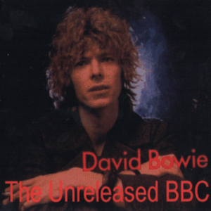 David Bowie The Unreleased BBC (1968-1972) - SQ 7,5- 9