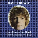 David Bowie God Knows I’m Good – (The BBC Session 1971-1972) (CD 2) – SQ 8-9
