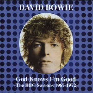 David Bowie God Knows I'm Good - (The BBC Session 1971-1972) (CD 2) - SQ 8-9