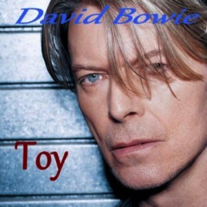 David Bowie TOY ,unreleased album