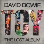 David Bowie ‎Toy – The Lost Album (Rare & Unreleased Works ,14 songs) – SQ 9,5