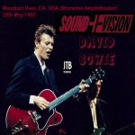 David Bowie 1990-05-28 Mountain View ,Shoreline Amphitheatre – S & V at Shoreline – SQ 8,5