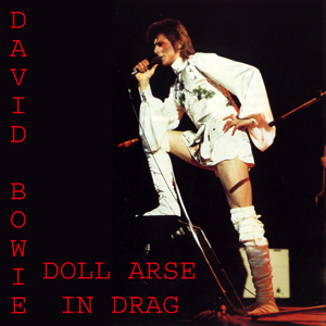 1973-10-00 London ,The Marquee Club ,The 1980 Floor Show - Doll Arse in Drag - (1 track missing) - SQ 8+