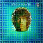 David Bowie – David Bowie or Man of Words/Man of Music (1969 – reissued 1972 as Space Oddity)