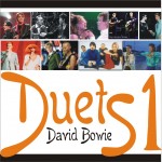 David Bowie Duets volume 1. – SQ 9