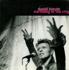 David Bowie Earthling in the City (1997)