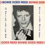 David Bowie & The Hype ‎Bowie Does Reed – I’m Waiting For The Man – White Light White Heat