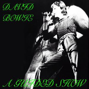 David Bowie 1974-06-19 Cleveland ,Public Auditorium - A Guided Show - SQ 6+