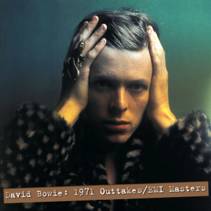 David-Bowie 1971 Outtakes - EMI master (Studio)