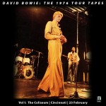 David Bowie 1976-02-23 Cincinnati ,Convention Center – The 1976 Tour Tapes Vol. 1 – SQ 7