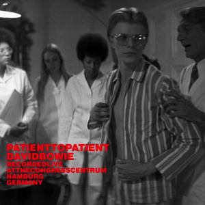 David Bowie 1976-04-11 Hamburg ,Kongress Zentrum - Patient To Patient - SQ 7,5