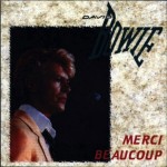 David Bowie 1983-05-27 Frejus ,Les Arenes  – Merci Beaucoup – SQ 8+