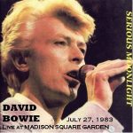 David Bowie 1983-07-27 New York ,Madison Square Garden (off Master) – SQ 7,5