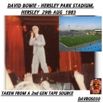 David Bowie 1983-08-29  Hershey ,Hershey Park Stadium, ( 2nd Gen ) ( DAVROS030 ) – SQ 8
