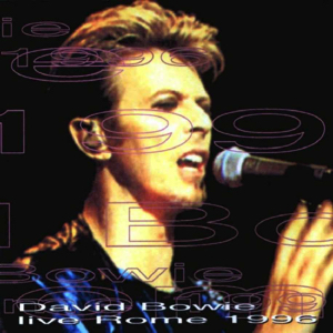 David Bowie 1996-07-09 Rome ,Live Link Festival ,Curva Sud Stadio Olimpico – Live Rome 1996 – (STEREO, FM Broadcast– Italian chatter included) - SQ 9