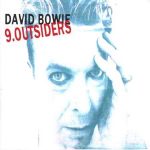 David Bowie 9.Outsiders – A collection of Outtakes and Demos from the  1.Outside Sessions – SQ -9