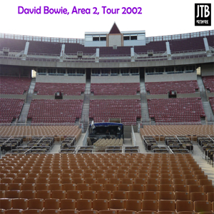 David Bowie 2002-08-02 Wantagh (NY) ,Jones Beach Amphitheatre - Jones Beach 2002-08-02 - (Area 2 Festival) - SQ 8,5