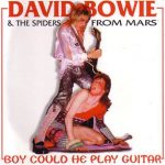 David Bowie Boy Could He Play Guitar – (Various Studio & Acetate Recordings 1971-1973) – SQ 8-9