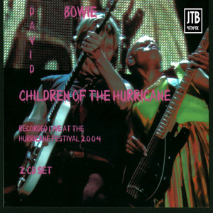 David Bowie 2004-06-25 Scheeßel ,Eichenring - Children Of The Hurricane Festival - (Hurricane Festival ) - SQ 8+