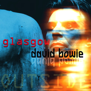 David Bowie 1995-11-30 Glasgow ,Scottish Exhibition & Conference Centre - Glasgow - SQ 8,5