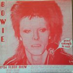 David Bowie 1973 august 18-20 – 1984 Floor Show – Good Enough To Eat – (Vinyl) – SQ -9